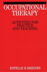 Occupational Therapy Activities - Estelle B. Breines