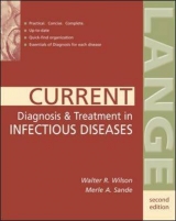 Current Diagnosis & Treatment in Infectious Diseases - Wilson, Walter; Sande, Merle