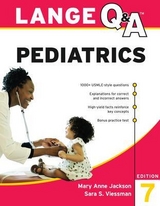 LANGE Q&A Pediatrics, Seventh Edition - Jackson, Mary Anne; Viessman, Sara