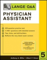 Lange Q&A: Physician Assistant, Fifth Edition - Miller, Anthony; Simon, Albert