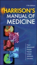 Harrison's Manual of Medicine - Kasper, Dennis L.; Braunwald, Eugene; Fauci, Anthony S.; Hauser, Stephen L.