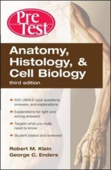 Anatomy, Histology, and Cell Biology PreTest™ Self-Assessment and Review, Third Edition - Klein, Robert; Enders, George