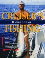 Cruisers Handbook of Fishing 2/E - Bannerot, Scott; Bannerot, Wendy