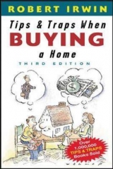 Tips and Traps When Buying a Home - Irwin, Robert