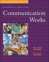 Communication Works - Gamble, Michael; Gamble, Teri