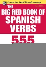 The Big Red Book of Spanish Verbs, Second Edition - Gordon, Ronni; Stillman, David