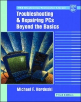 Troubleshooting and Repairing PCs - Hordeski, Michael F.