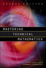 MASTERING TECHNICAL MATHEMATICS PB - Gibilisco, Stan; Crowhurst, Norman