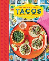 Everyone Loves Tacos - Felipe Fuentes Cruz, Ben Fordham