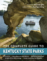 Complete Guide to Kentucky State Parks -  Susan Reigler