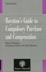 Boynton's Guide to Compulsory Purchase and Compensation - 