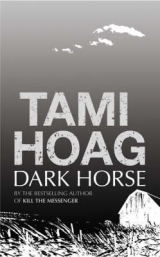 Dark Horse - Hoag, Tami