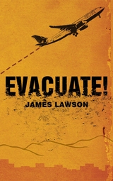 Evacuate! - James Lawson