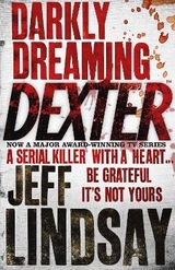 Darkly Dreaming Dexter - Lindsay, Jeff