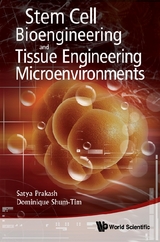 Stem Cell Bioengineering And Tissue Engineering Microenvironment - 