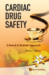 Cardiac Drug Safety: A Bench To Bedside Approach - Matthew J Killeen