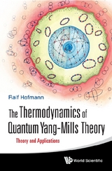 Thermodynamics Of Quantum Yang-mills Theory, The: Theory And Applications - Ralf Hofmann