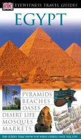 DK Eyewitness Travel Guide: Egypt - Dk