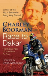 Race To Dakar - Boorman, Charley