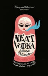 Neat Vodka - Blundy, Anna