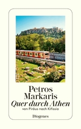 Quer durch Athen -  Petros Markaris