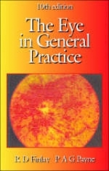 The Eye in General Practice - Jackson, C.R.S.; Finlay, R.D.; Payne, P.A.G.