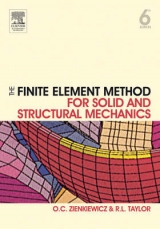 The Finite Element Method for Solid and Structural Mechanics - Zienkiewicz, O. C.; Taylor, R. L.