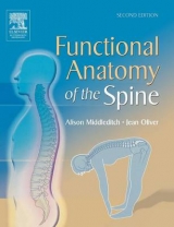 Functional Anatomy of the Spine - Middleditch, Alison; Oliver, Jean