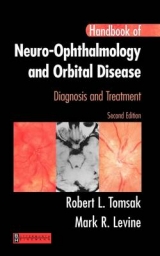 Handbook of Neuro-Ophthalmology - Tomsak, Robert L.; Levine, Mark R.