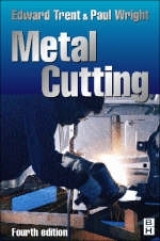 Metal Cutting - Wright, Paul K.; Trent, Edward M.