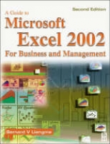 A Guide to Microsoft Excel 2002 for Business and Management - Liengme, Bernard V.