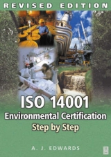 ISO 14001 Environmental Certification Step by Step - Edwards, A. J.