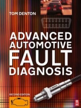 Advanced Automotive Fault Diagnosis - Denton, Tom