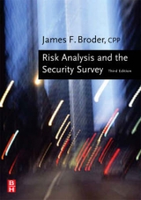 Risk Analysis and the Security Survey - Broder, James F.; Tucker, Eugene