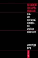 Legal and Contractual Procedures for Architects - Greenstreet, Bob; Chappell, David; Dunn, Michael