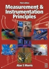 Measurement and Instrumentation Principles - Morris, Alan S.