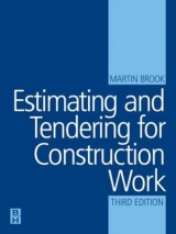 Estimating and Tendering for Construction Work - Brook, Martin