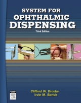 System for Ophthalmic Dispensing - Brooks, Clifford W.; Borish, Irvin