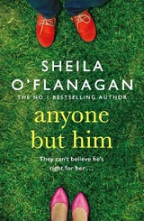 Anyone but Him - O'Flanagan, Sheila