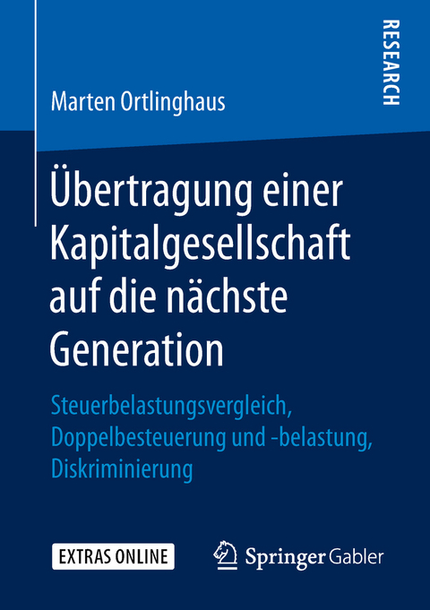 Übertragung einer Kapitalgesellschaft auf die nächste Generation - Marten Ortlinghaus