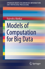 Models of Computation for Big Data - Rajendra Akerkar