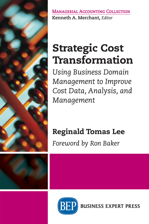 Strategic Cost Transformation - Reginald Tomas Lee