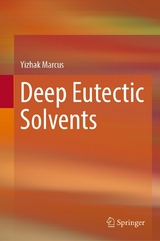 Deep Eutectic Solvents - Yizhak Marcus