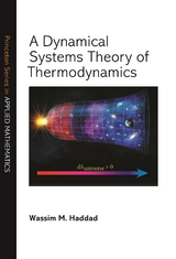 Dynamical Systems Theory of Thermodynamics -  Wassim M. Haddad