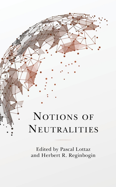 Notions of Neutralities - 