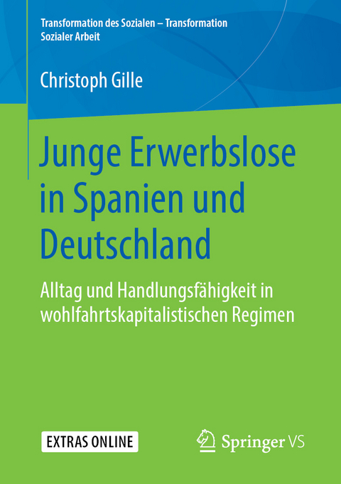 Junge Erwerbslose in Spanien und Deutschland - Christoph Gille