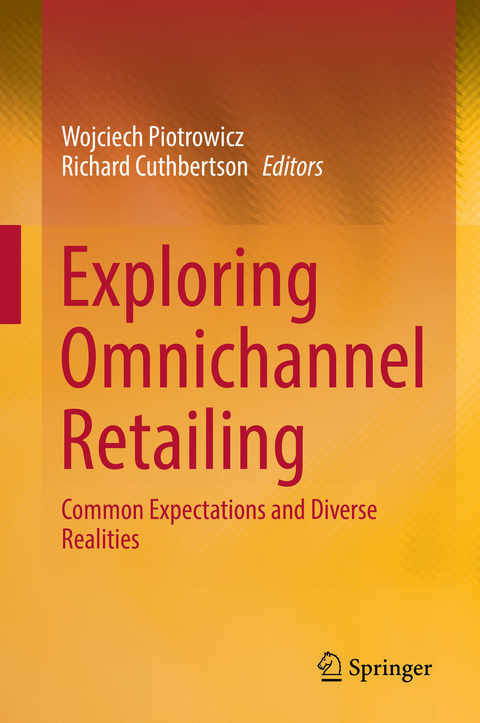 Exploring Omnichannel Retailing - 