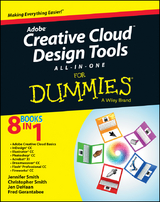 Adobe Creative Cloud Design Tools All-in-One For Dummies - Jennifer Smith