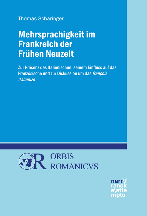 Mehrsprachigkeit im Frankreich der Frühen Neuzeit - Thomas Scharinger