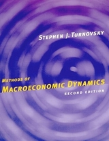 Methods of Macroeconomic Dynamics - Turnovsky, Stephen J.